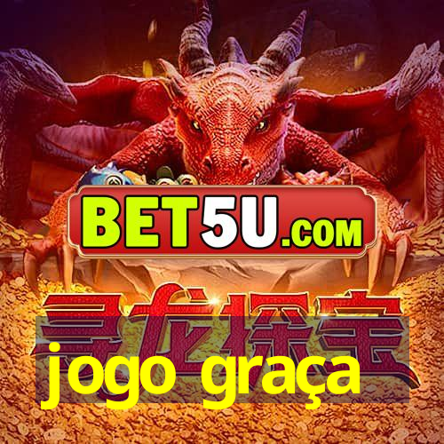 jogo graça